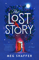 The Lost Story: A Novel 0593598873 Book Cover