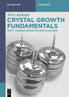 Crystal Growth Fundamentals: Thermodynamics of Crystallization 3111711056 Book Cover