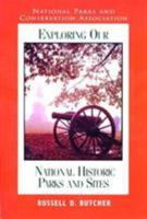 Exploring Our National Parks and Sites 1570981256 Book Cover