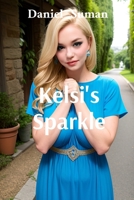 Kelsi's Sparkle B0F4RWLQHS Book Cover