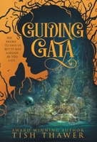 Guiding Gaia B091WL6FYY Book Cover