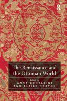 The Renaissance and the Ottoman World 1032921382 Book Cover