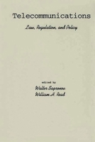 Telecommunications: Law, Regulation, And Policy 1567503268 Book Cover