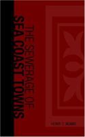 The Sewerage of Sea Coast Towns 9357973206 Book Cover