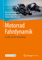 Motorrad Fahrdynamik: Der Ritt auf der Rasierklinge (German Edition) 3662688905 Book Cover