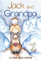 Jack and Grandpa 1838752455 Book Cover