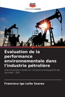 Évaluation de la performance environnementale dans l'industrie pétrolière (French Edition) 6202422408 Book Cover