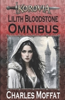 Lilith Bloodstone Omnibus 1081864583 Book Cover