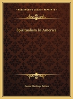Spiritualism In America 1162912146 Book Cover