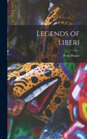 Legends of Liberi 1017035415 Book Cover