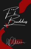 F**k Buddies B09VWP43RF Book Cover