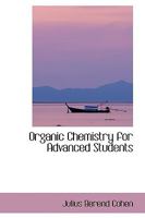 Organic Chemistry for Advanced Students 1016930550 Book Cover