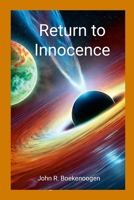 Return to Innocence 1300726180 Book Cover