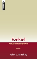 Ezekiel Vol 1: A Mentor Commentary 152710026X Book Cover
