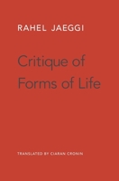 Critique of Forms of Life 067473775X Book Cover