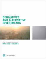 Derivatives and Alternative Investments 1939515378 Book Cover