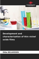 Development and characterization of thin nickel oxide films 6207383524 Book Cover
