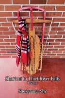 Shortcut to Thief River Falls B0GW2WJH4H Book Cover