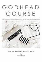 Godhead Course Handbook 1865210137 Book Cover