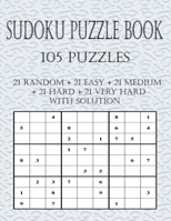 Sudoku Puzzle book 105 puzzles: Super larg sudoku-One puzzle per page with solutions for each level - random,easy, medium,hard,and very hard and challenging printed puzzle book for adults. B08J16N96W Book Cover