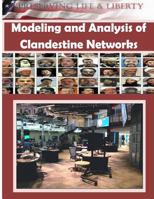 Modeling and Analysis of Clandestine Networks 1499375999 Book Cover