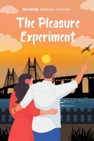The Pleasure Experiment 1933121912 Book Cover