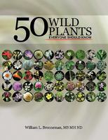 50 Wild Plants Everyone Should Know 1452046379 Book Cover
