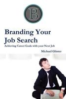 Branding Your Job Search 0578097036 Book Cover