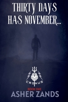 Thirty Days Has November... (Cronus: Team Zeus) 1763747247 Book Cover