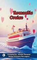 Romantic Cruise B0FB6Z8Q49 Book Cover