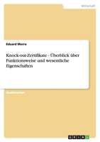 Knock-out-Zertifikate - Überblick über Funktionsweise und wesentliche Eigenschaften 3656010730 Book Cover