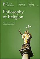 Philosophy of Religion (Great Courses, #4680) 1565856023 Book Cover