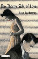 The Thorny Side of Love: A Selection from the Poems of Fran Landesman 0951701215 Book Cover