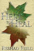 Here to Heal 0906540801 Book Cover