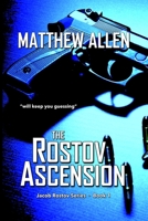 The Rostov Ascension 1481856464 Book Cover