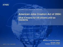 American Jobs Creation Act of 2004: H.R. 4520: Text of H.R. 4520, as Passed by the House on October 7, 2004, and the Senate on October 11, 2004: Confe 0808012355 Book Cover
