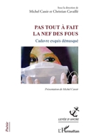 Pas tout à fait la nef des fous: Cadavre exquis démasqué (Levée d'Ancre) (French Edition) 234321493X Book Cover