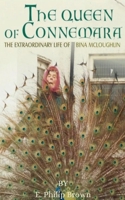 The Queen of Connemara: The Extraordinary Life of Bina McLoughlin B0CSB75WD8 Book Cover