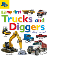 Tabbed Board Books: My First Trucks and Diggers: Let's Get Driving! 1465416730 Book Cover