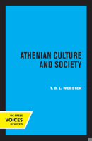 Athenian culture and society 0520316517 Book Cover