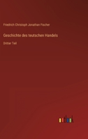 Geschichte Des Teutschen Handels 3741117145 Book Cover