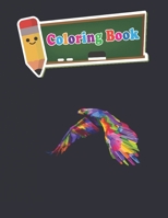 Coloring Book: 100 Animals for Stress Relieving Designs Animals,Flowers,Patterns And So Much More For Adults and kids - 8 x10 inches B089J3LQPF Book Cover