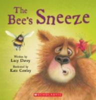 The Bee's Sneeze 177543298X Book Cover