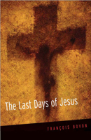 The Last Days of Jesus 0664230075 Book Cover
