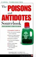 The Poisons and Antidotes Sourcebook 0816039593 Book Cover
