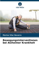 Bewegungsinterventionen bei Alzheimer Krankheit (German Edition) 6207077415 Book Cover