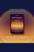 Divine Breakthrough: From Rags to Riches Through God B0H13KW1RJ Book Cover