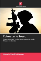 Colmatar o fosso (Portuguese Edition) 6209558690 Book Cover