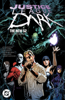 Justice League Dark: The New 52 Compendium 1799506673 Book Cover