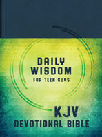Daily Wisdom for Teen Guys KJV Devotional Bible 1636095003 Book Cover